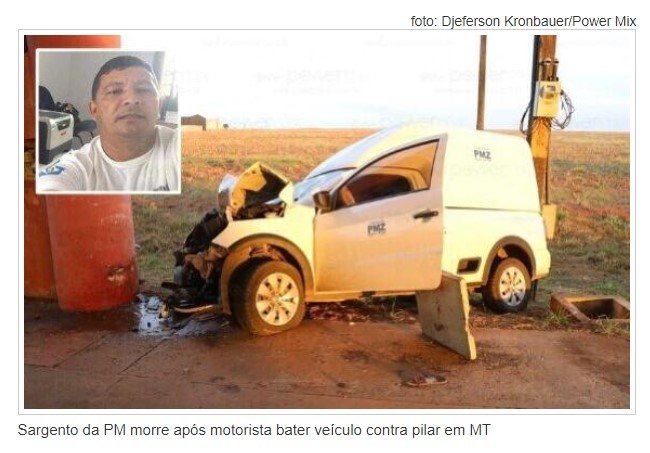 Sargento da PM morre após motorista bater veículo contra pilar em MT