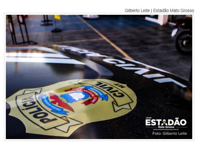Polícia Civil de Mato Grosso é destaque nacional por solução de crimes