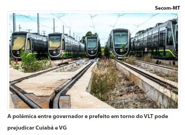 Prefeito revela estudo para implantar o VLT apenas em Cuiabá