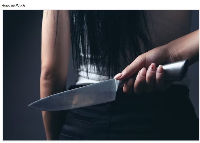 Em Barra do Garças, garota de 21 anos esfaqueia mulher após bebedeira