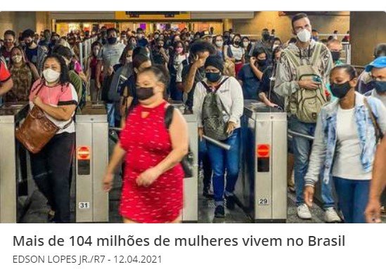 Brasil tem 6 milhões de mulheres a mais do que homens, mostra Censo