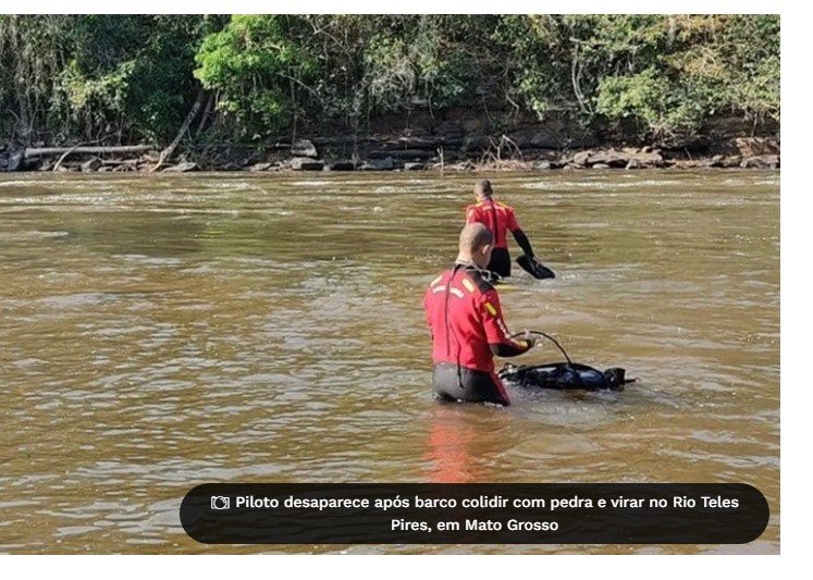 Piloto desaparece após barco colidir com pedra e virar no Rio Teles Pires, em Mato Grosso
