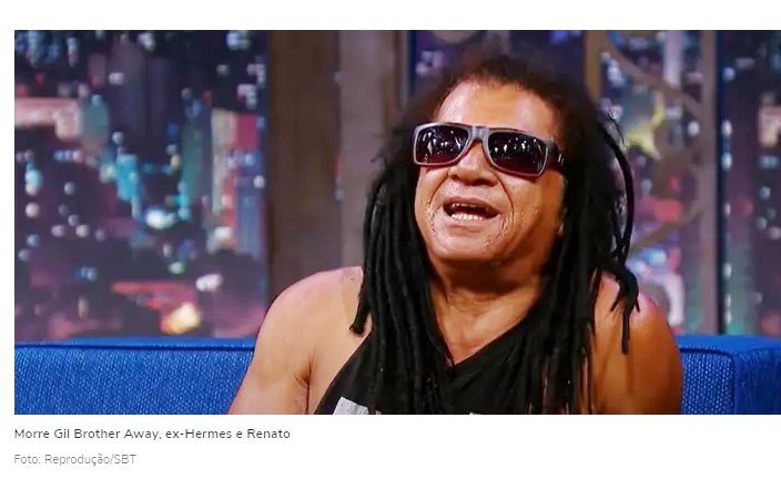 Morre o humorista Gil Brother Away, ex-Hermes e Renato, aos 66 anos