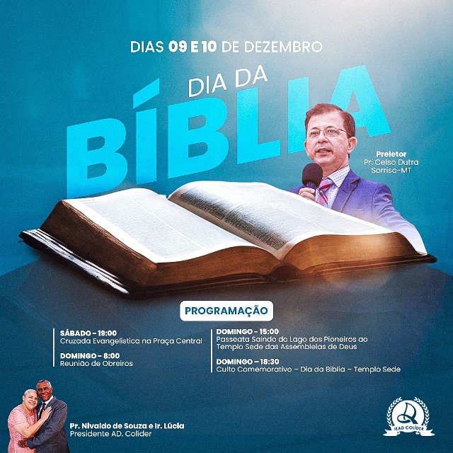 Neste próximo final de semana a AD de Colíder comemora o Dia da Bíblia.