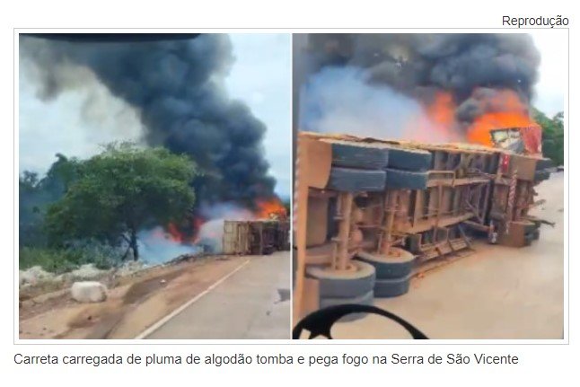 Carreta carregada de pluma de algodão tomba e pega fogo na Serra de São Vicente