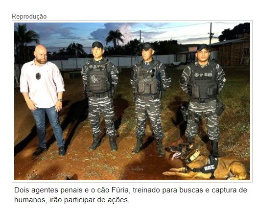 Policiais de MT vão auxilar na busca por fugitivos de Mossoró