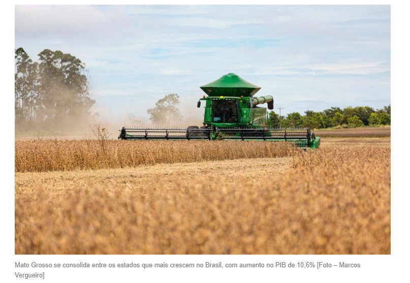 Puxado pela produção agrícola, PIB de Mato Grosso cresceu três vezes mais que o do país