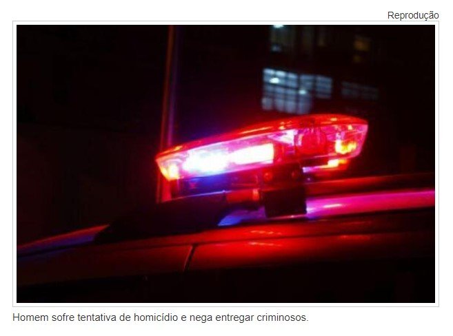 Homem sofre tentativa de homicídio e nega entregar criminosos