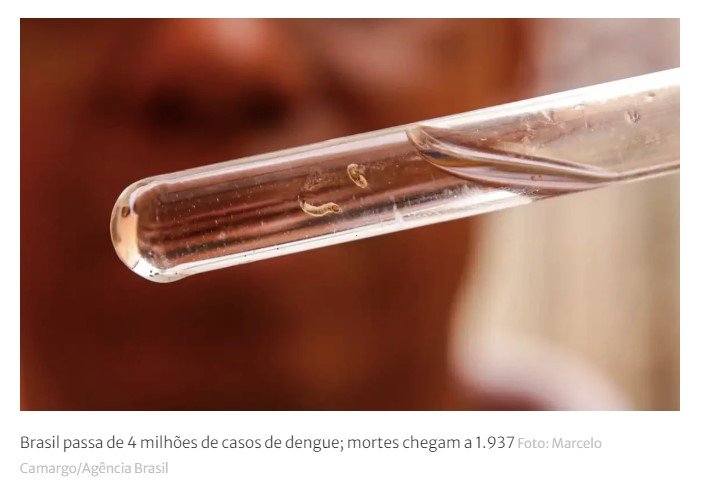 Dengue: Brasil passa de 4 milhões de casos; mortes chegam a 1.937