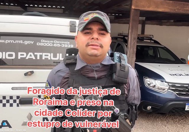 COLÍDER: Homem Foragido de Roraima por Estupro de Vuneravel e preso pela policia.
