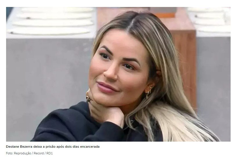 URGENTE: Deolane Bezerra é solta após duas noites na prisão
