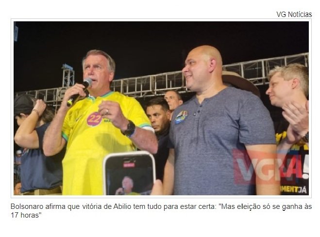 Bolsonaro afirma que vitória de Abilio tem tudo para estar certa: 'Mas eleição só se ganha às 17 horas'