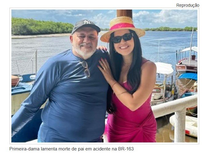 Primeira-dama lamenta morte do pai em acidente na BR-163
