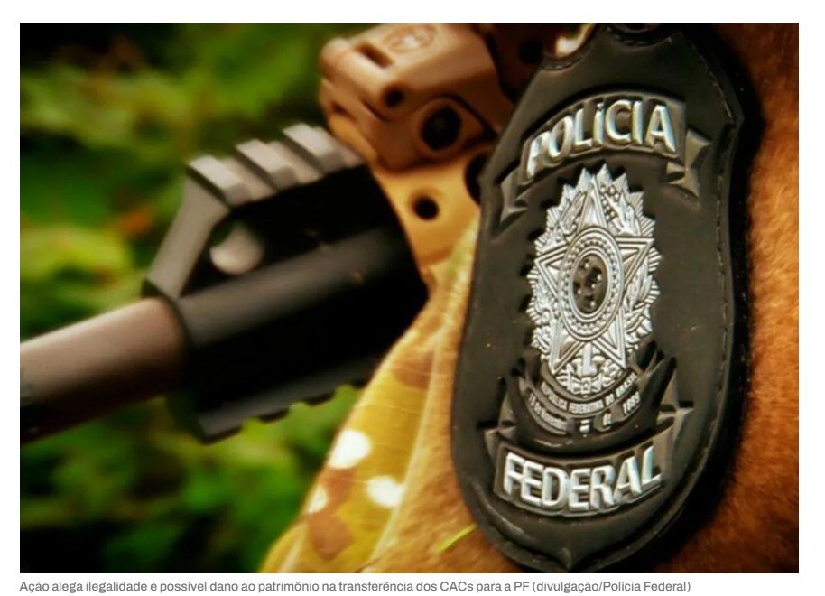 TCU suspende transferência de CACs para Polícia Federal