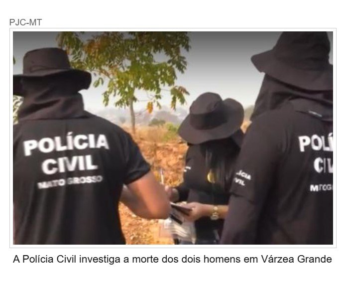 Polícia encontra corpos de 2 homens em área de mata em cidade de MT.