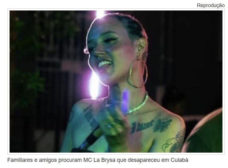 Familiares e amigos procuram MC La Brysa que desapareceu na capital