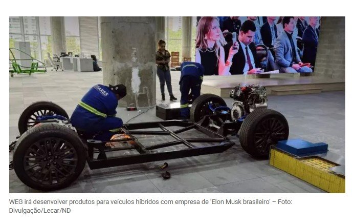 WEG irá desenvolver produtos para veículos híbridos com empresa de ‘Elon Musk brasileiro’