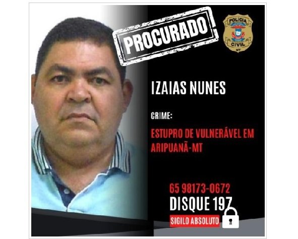 Ex-morador de Juína e procurado pela Polícia Civil por estupro de vulneravel