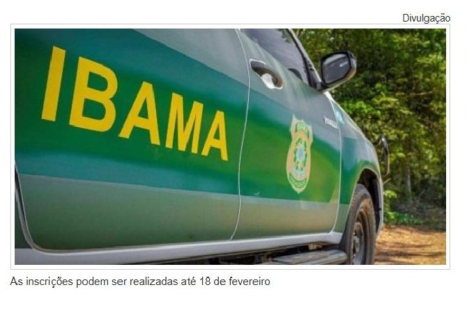Ibama abre inscrições de concurso com vagas em Mato Grosso
