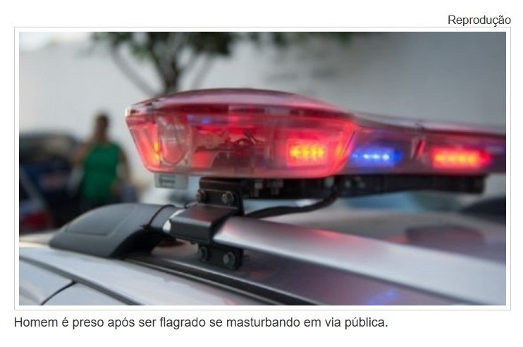 Homem é preso após ser flagrado se masturbando em via pública