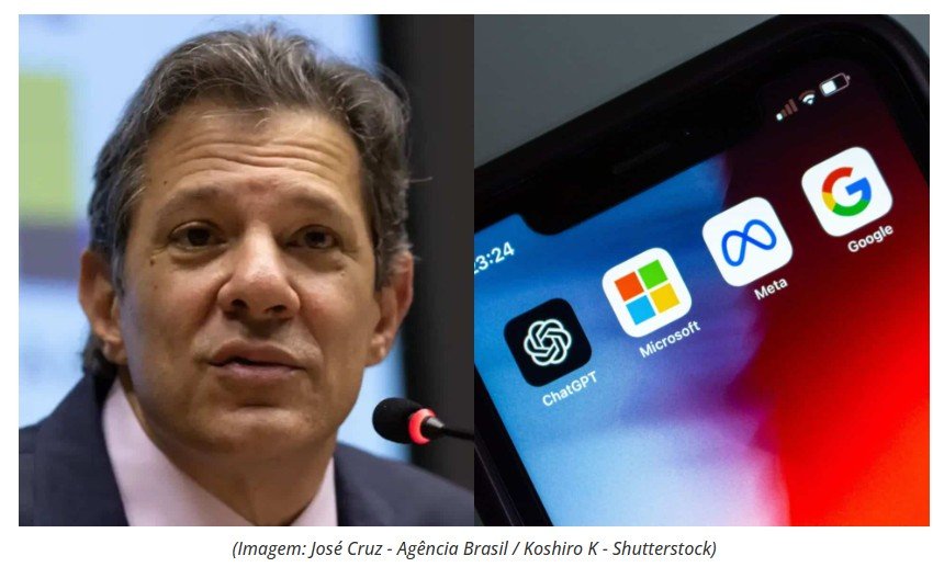 Governo brasileiro planeja taxar big techs para ampliar acesso à internet