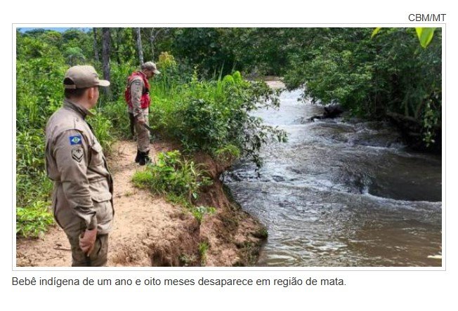 Bebê indígena de um ano e oito meses desaparece em região de mata