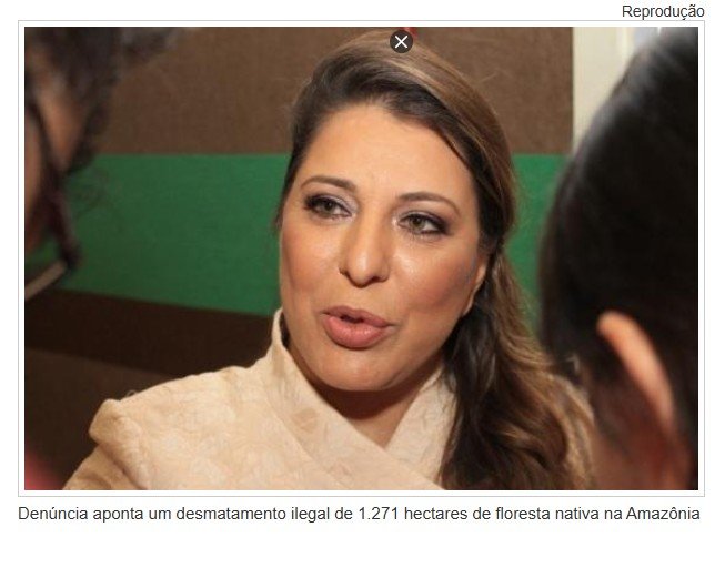 Janete Riva e produtor rural são condenados a pagar R$ 1,4 milhão por desmate na Amazônia