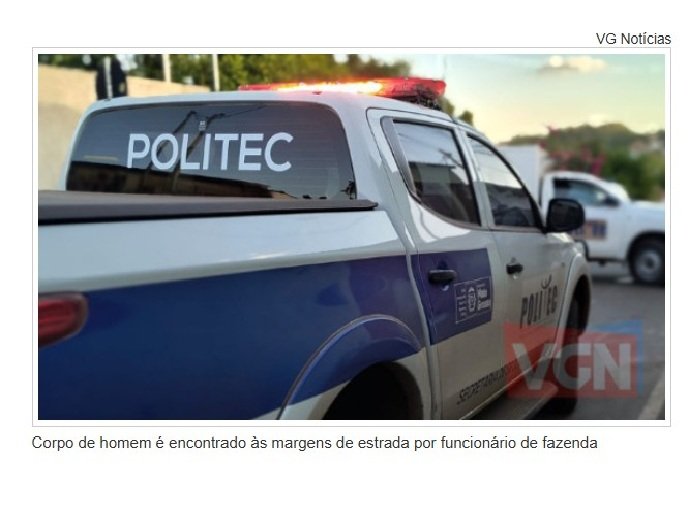 Corpo de homem é encontrado às margens de estrada por funcionário de fazenda