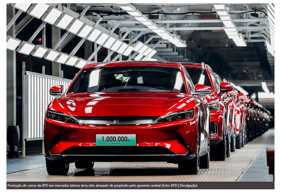 Governo não quer fábricas da BYD e Geely nas Américas