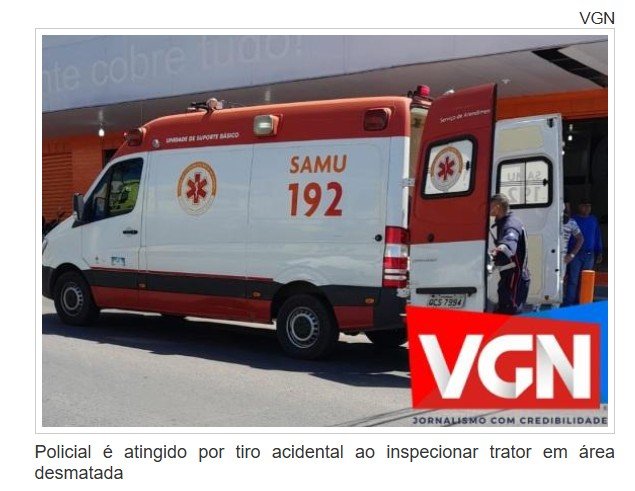 Policial é atingido por tiro ao inspecionar trator em área desmatada