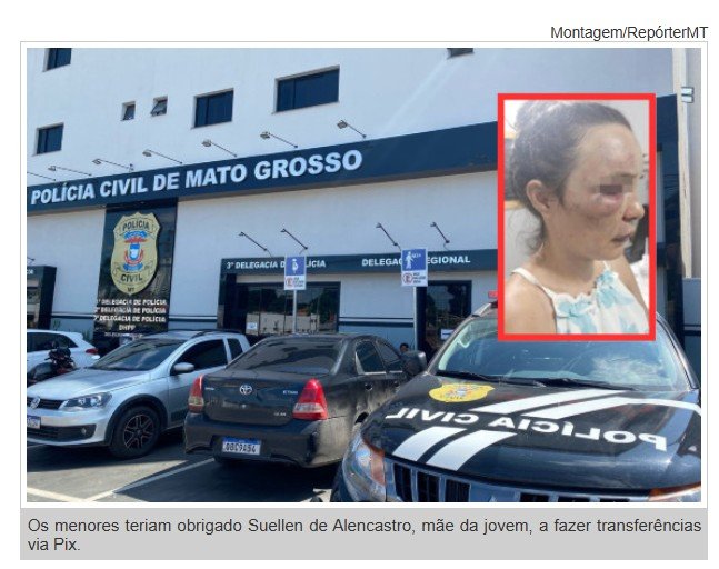 Mãe de adolescente morta foi obrigada a fazer pix enquanto era espancada