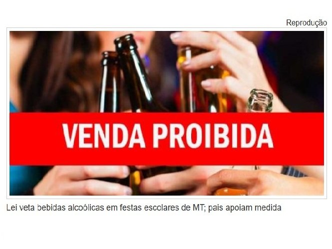 Lei veta bebidas alcoólicas em festas escolares de MT; pais apoiam medida