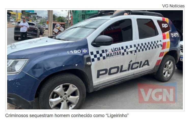 Criminosos sequestram homem conhecido como 'Ligeirinho'