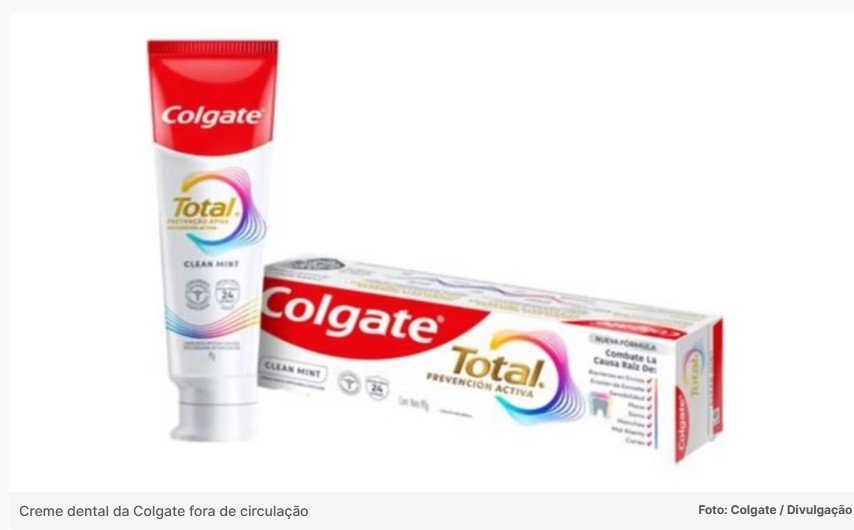 Colgate para de fabricar pasta de dente Total Prevenção Ativa Clean Mint após milhares de queixas