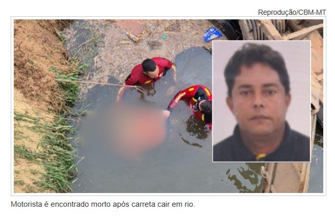 Motorista é encontrado morto após carreta cair no Rio São Lourenço