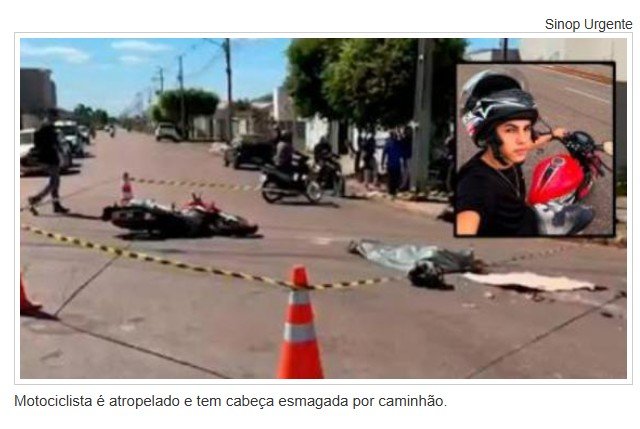 SINOP: Motociclista é atropelado e tem cabeça esmagada por caminhão