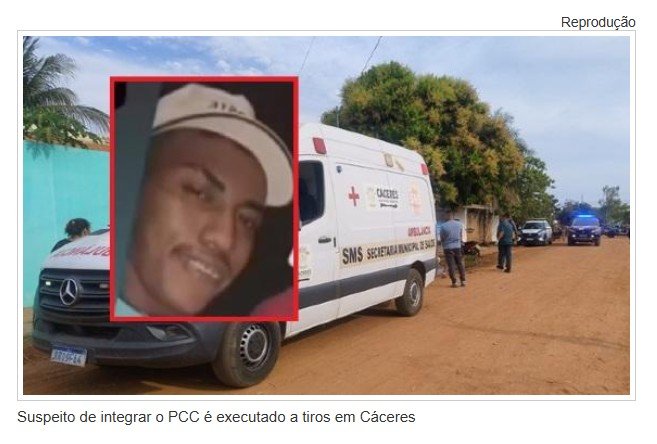 Suspeito de integrar o PCC é executado a tiros em cidade de MT.