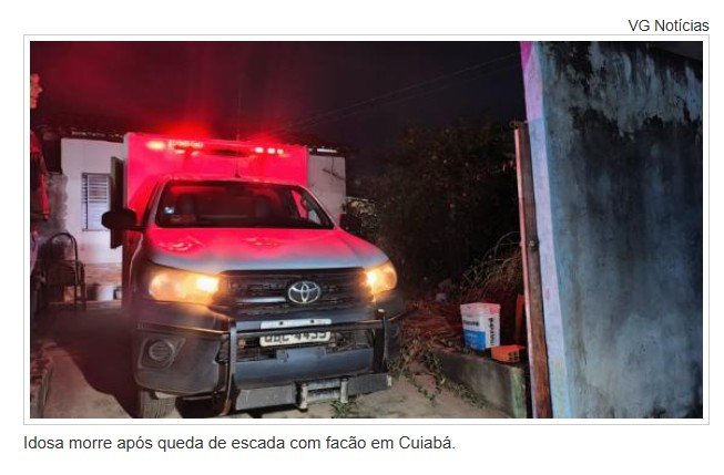 Idosa morre após queda de escada com facão