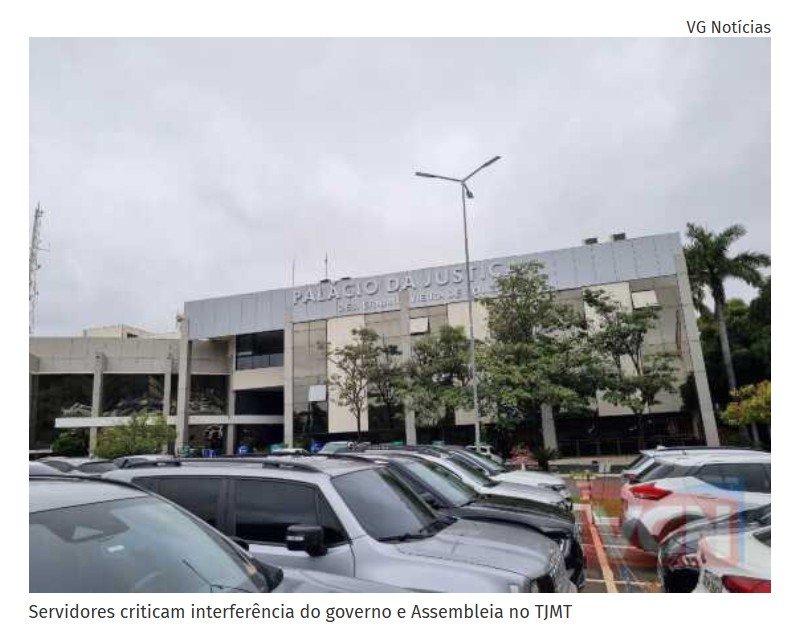 Servidores do Judiciário de MT anunciam paralisação e ameaçam pedir intervenção federal