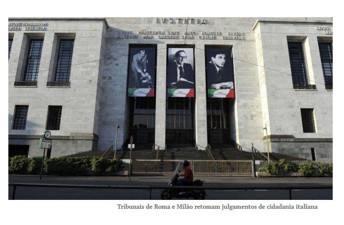 Tribunais de Roma e Milão retomam julgamentos de cidadania italiana