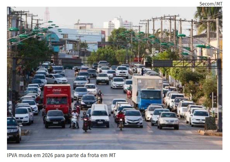IPVA muda para parte da frota em MT; veja quem vai pagar mais e quem paga menos