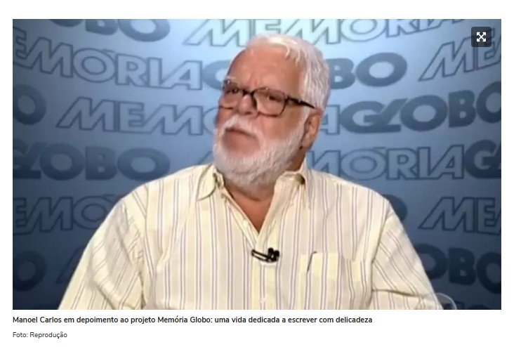 Manoel Carlos levou a beleza do cotidiano e a força dos sentimentos profundos às novelas