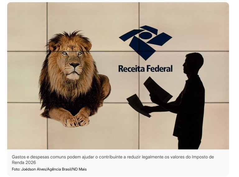 Imposto de Renda 2026: sete despesas que podem reduzir valor a ser pago à Receita Federal