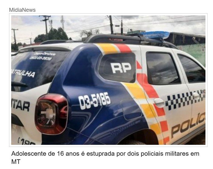 Menor diz que foi estuprada por dois PMs ao sair de escola em Peixoto/MT