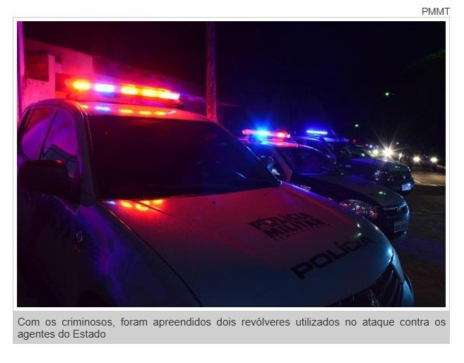 Bandido morre e comparsa fica ferido em confronto com a polícia em cidade de MT