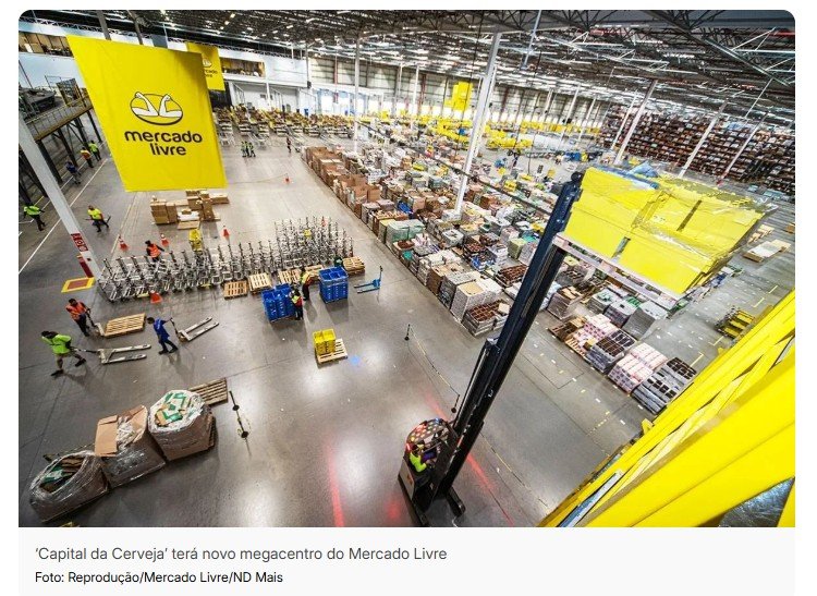5 mil vagas de emprego: Mercado Livre investe R$ 500 mi em megacentro na ‘capital da cerveja’