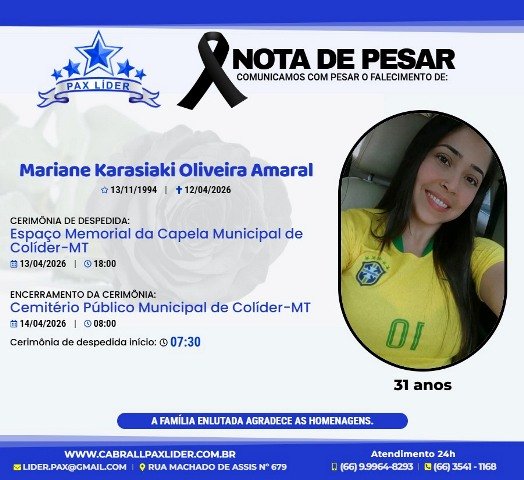 Colíder se despede da empresaria Mariane Karasiaki Amaral.