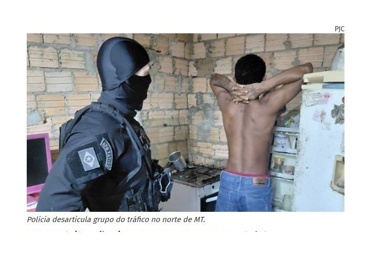 Polícia desarticula grupo do tráfico no norte de MT