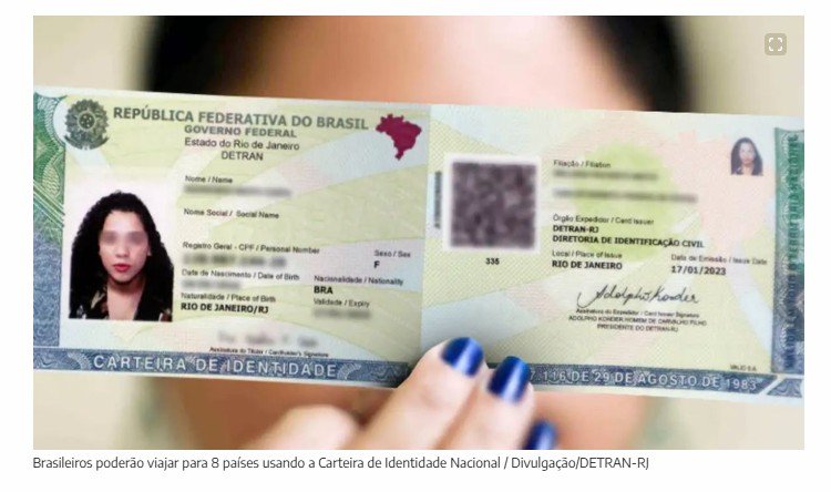 Nova identidade nacional libera entrada em oito países sem passaporte