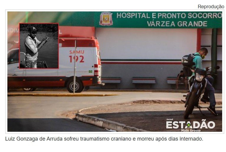 Homem é espancado, sofre traumatismo craniano e morre dias depois no PS